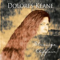Strange Affair - Dolores Keane