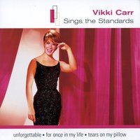My World Is Empty Without You - Vikki Carr