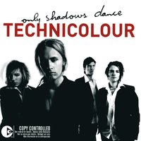 Nowhere - Technicolour