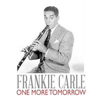 One More Tomorrow - Frankie Carle