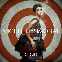 21 Guns - Michelle Simonal