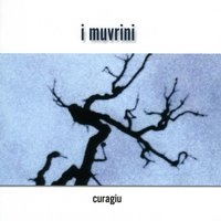 Un mi nè di più - I Muvrini