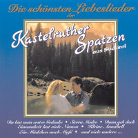 Verbotene Liebe - Kastelruther Spatzen