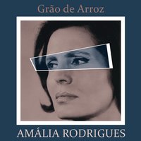 Grão de Arroz - Amália Rodrigues