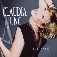Nur Mit Dir - Claudia Jung