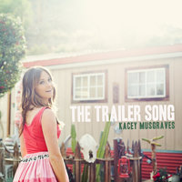 The Trailer Song - Kacey Musgraves