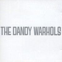 Grunge Betty - The Dandy Warhols