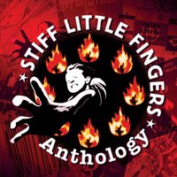 Doesn't Make It All Right - Stiff Little Fingers