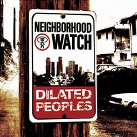 World On Wheels - Dilated Peoples