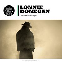 When I Move to the Sky - Lonnie Donegan