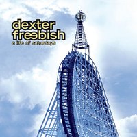 Leaving Town - Dexter Freebish