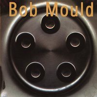 Fort Knox, King Solomon - Bob Mould