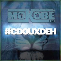 CDouxDeh - Mokobé