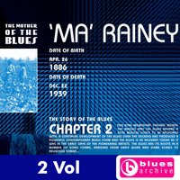 Deep Moaning Blues (Ver. 1) - Ma Rainey