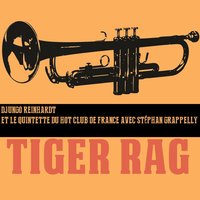 Tiger Rag - Quintette du Hot Club de France