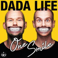 One Smile - Dada Life