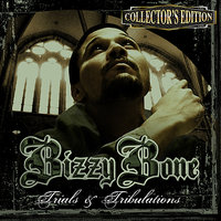 A Thugz Prayer - Bizzy Bone, Layzie Bone, Bone Thugs-N-Harmony