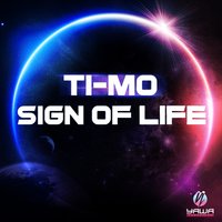 Sign of Life - Ti-Mo