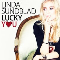 Lucky You - Linda Sundblad