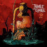 Better Her Than Me - Inhale Exhale