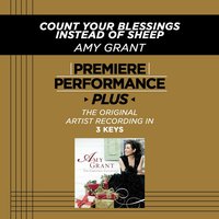 Count Your Blessings Instead Of Sheep (Key-Ab-Premiere Performance Plus w/o Background Vocals) - Amy Grant
