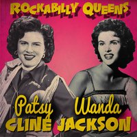 She's Not You - The 69 Cats, Wanda Jackson