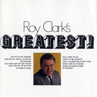 He'll Have To Go - Roy Clark