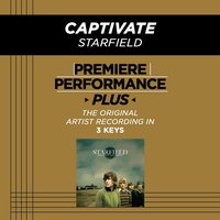Captivate (Medium Key-Premiere Performance Plus w/o Background Vocals) - Starfield