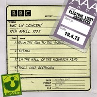 From The Sun To The World (BBC In Concert) - Electric Light Orchestra