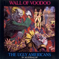 Wrong Way To Hollywood - Wall Of Voodoo