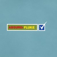 Absurd (Headrillaz Dub) - Fluke, Headrillaz