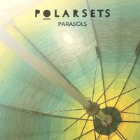 Parasols - Polarsets
