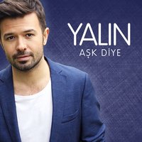 Aşk Diye - Yalın