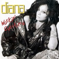 Workin' Overtime - Diana Ross