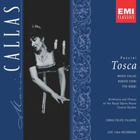 Tosca: Act I, 'Non la sospiri la nostra casetta' - Джакомо Пуччини, Maria Callas, Giuseppe Di Stefano