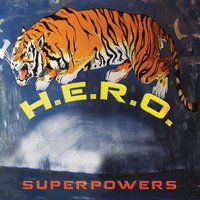 Superpowers - H.E.R.O.