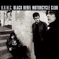 Tonight's With You - Black Rebel Motorcycle Club