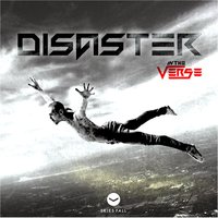 Disaster - In the Verse