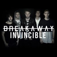 Invincible - Breakaway
