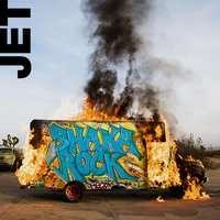 Black Hearts (On Fire) - JET