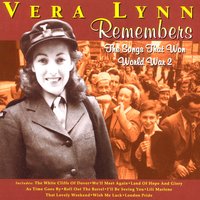 Land Of Hope And Glory (Adapted From 'Pomp & Circumstance' No 1) - Vera Lynn, Эдуард Элгар