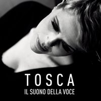 Il suono della voce - Tosca