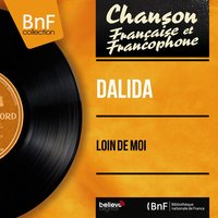 Loin de moi - Dalida, Raymond Lefèvre et son Orchestre