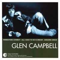 Give Me Back That Old Familiar Feeling - Glen Campbell