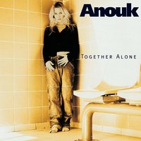 Time Is A Jailer - Anouk
