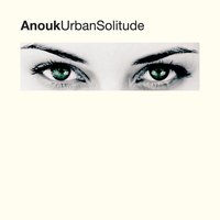 My Best Wasn't Good Enough - Anouk