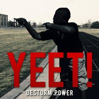 Yeet - Destorm Power