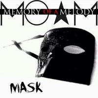 Mask-Edited - Memory of a Melody