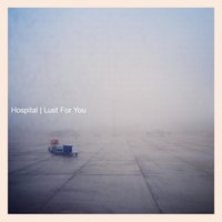 Lust for You - Hospital