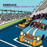 I Know What's Going On - Embrace